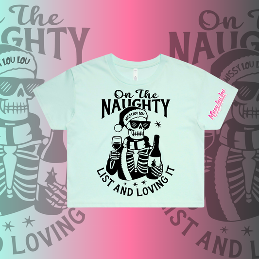 NAUGHTY LIST   - Crop Tee's 