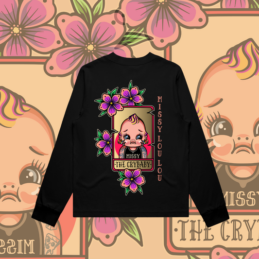 Cry Baby-  Long sleeve Tee