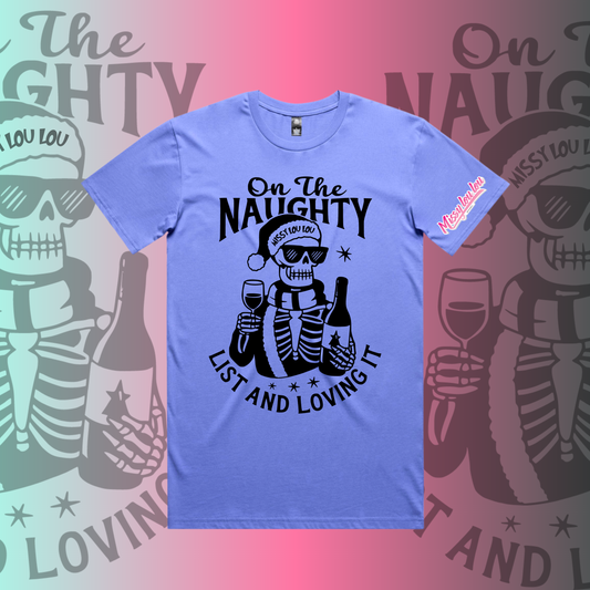 NAUGHTY LIST  -  Unisex Tee, Front design