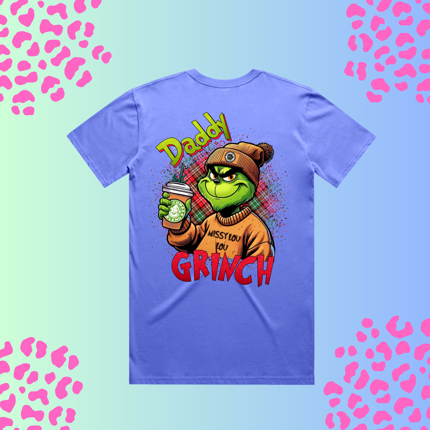 DADDY GRINCH -  Unisex Tee's