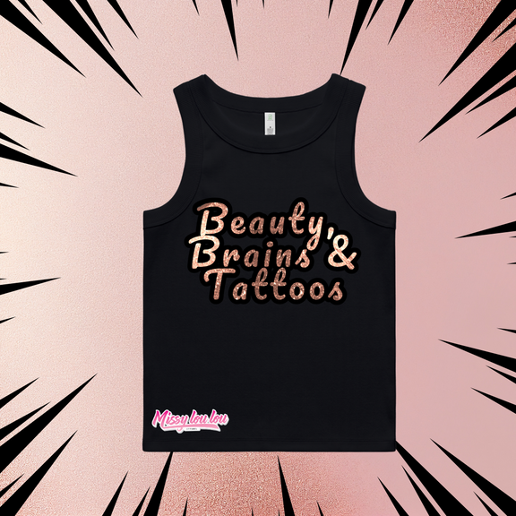 BEAUTY, BRAINS AND TATTOOS - Rib Tank 