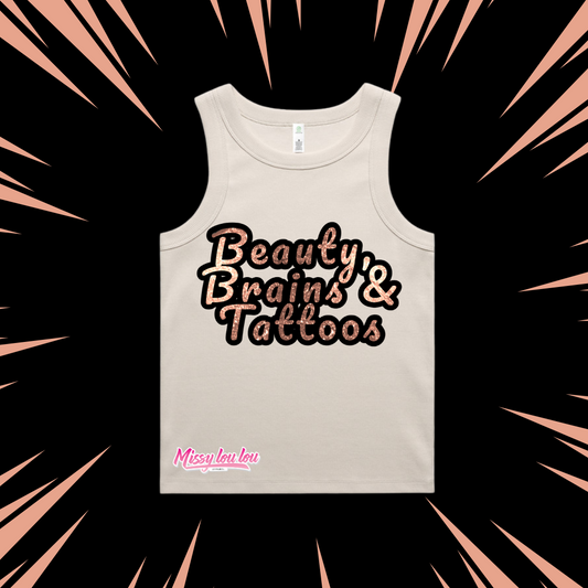 BEAUTY, BRAINS AND TATTOOS - Rib Tank 